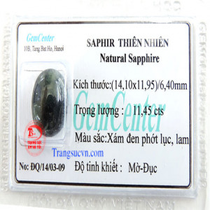 Đá Saphir thiên nhiên   Loại sản phẩm: Đá Saphia thiên nhiên  Thương hiệu: Trang Sức Em Và Tôi  Tên đá quý: Saphir thiên nhiên ( Natural Sapphire)  Màu sắc (Color): Xám đen phớt lục, lam  Trọng lượng: 11,45 ct  Kích thước: 14,10 x 11,95/6,40 mm  Độ tinh k