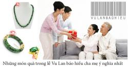 Những món quà trong lễ Vu Lan báo hiếu cha mẹ ý nghĩa nhất