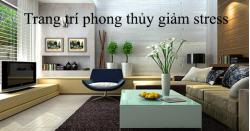 Trang trí phong thủy giảm stress