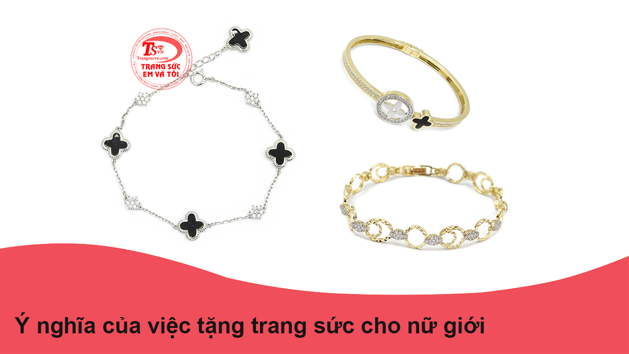 Ý nghĩa của việc tặng trang sức cho nữ giới