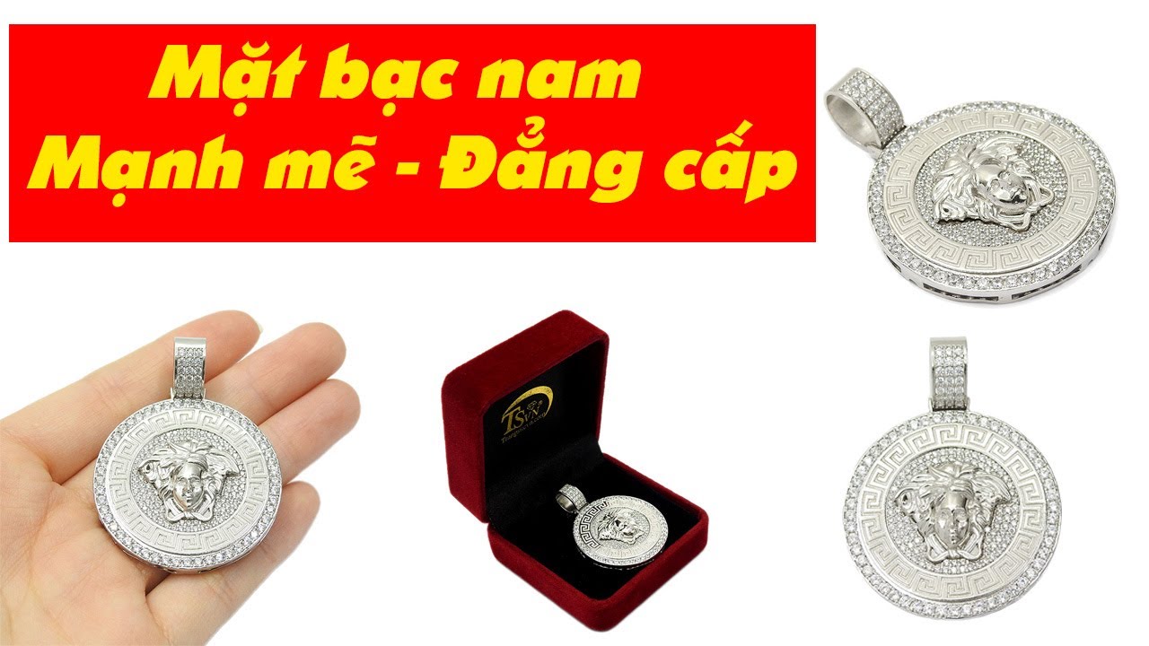 Mặt bạc nam mạnh mẽ Mặt bạc nam mạnh mẽ