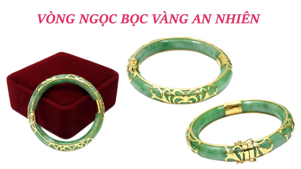 Vòng ngọc bọc vàng an nhiên Vòng ngọc bọc vàng an nhiên